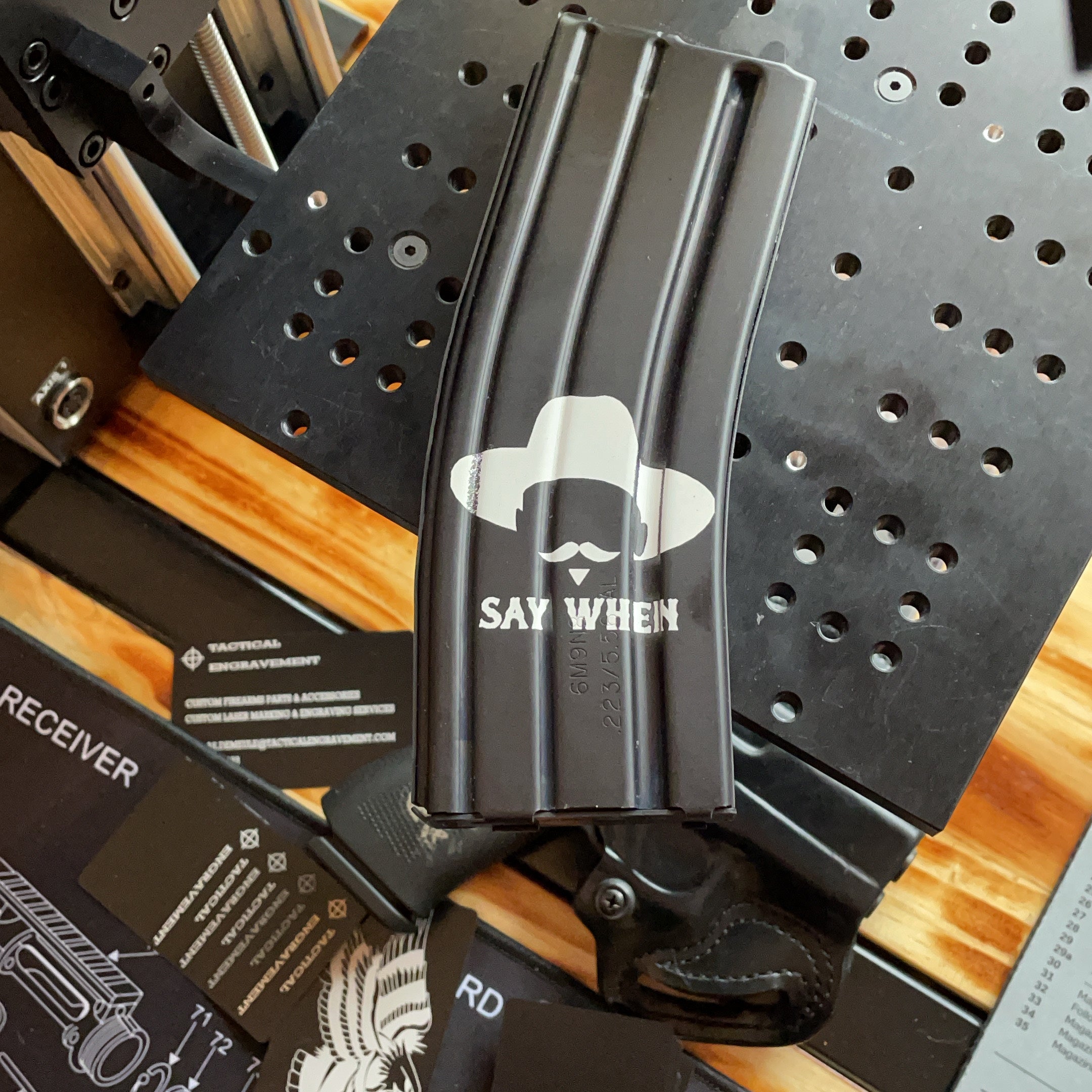 Say When, White Engraved, Aluminum DURAMAG, 30 round